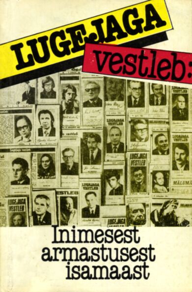 Lugejaga vestleb: inimesest, armastusest, isamaast