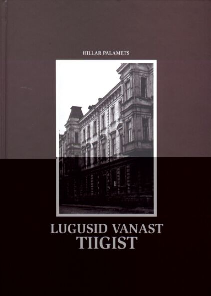 Lugusid vanast Tiigist