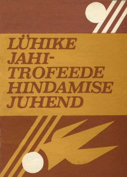Lühike jahitrofeede hindamise juhend