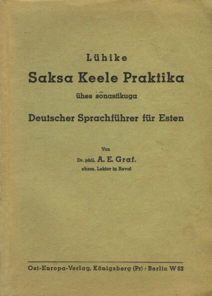 Lühike saksa keele praktika ühes sõnastikuga