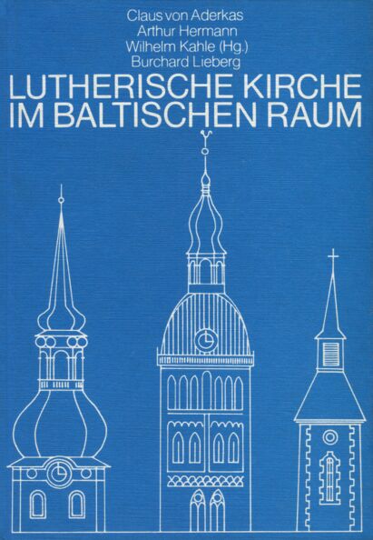 Lutherische Kirche im baltischen Raum