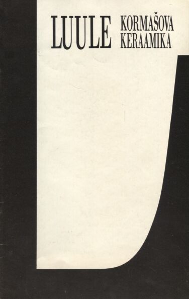 Luule Kormašova keraamika