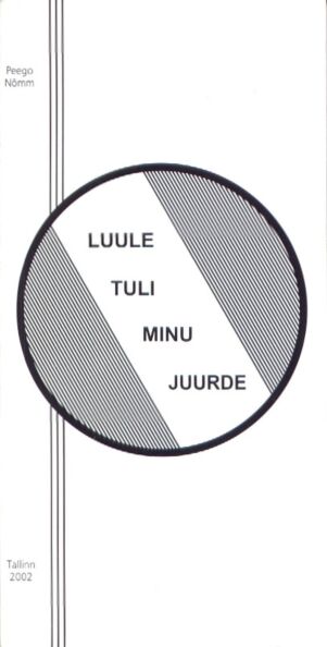 Luule tuli minu juurde
