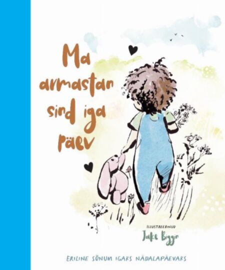 Ma armastan sind iga päev