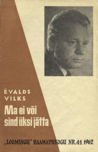 Ma ei või sind üksi jätta
