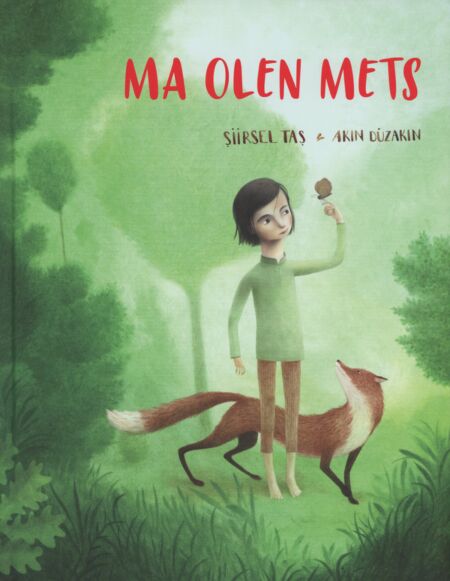 Ma olen mets