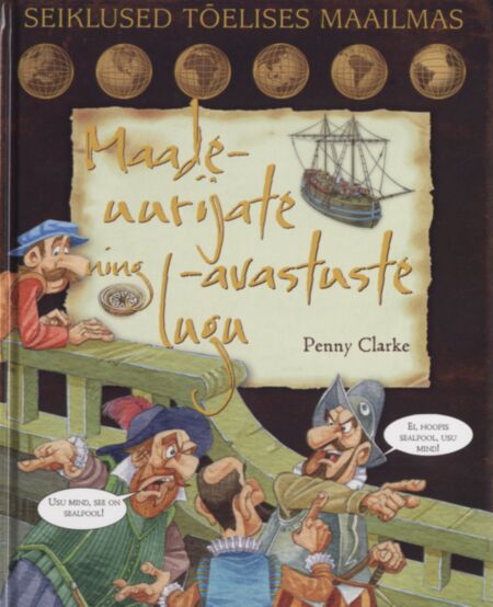 Maadeuurijate ning -avastuste lugu K 2007 Ersen