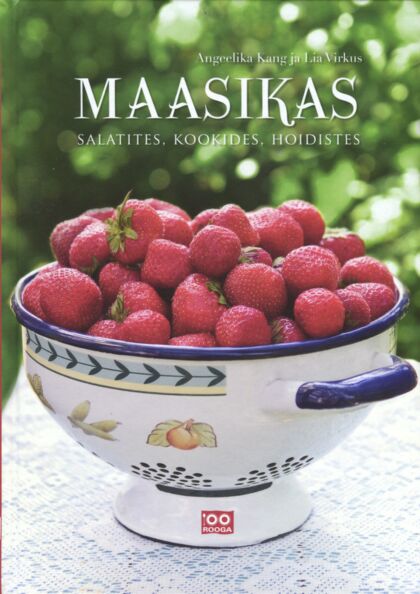 Maasikas salatites, kookides, hoidistes