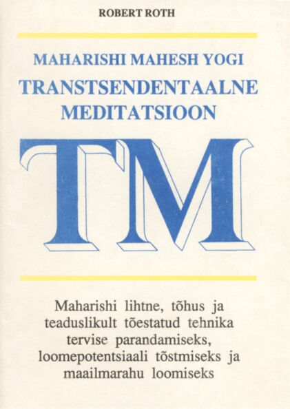 Maharishi Mahesh Yogi transtsendentaalne meditatsioon