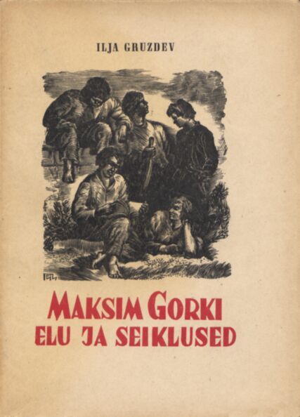 Maksim Gorki elu ja seiklused