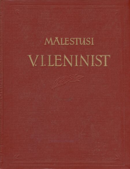 Mälestusi Vladimir Iljitš Leninist