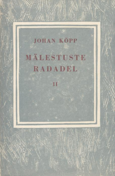 Mälestuste radadel 2. osa