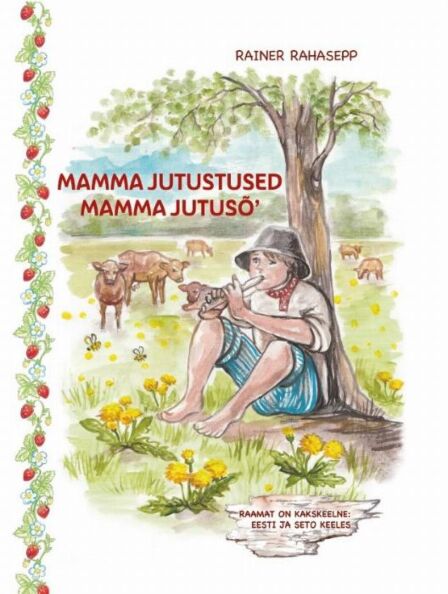Mamma jutustused. Mamma jutusõ’