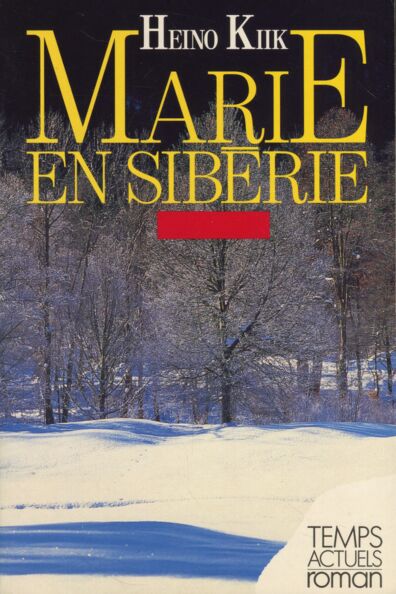 Marie en Sibérie