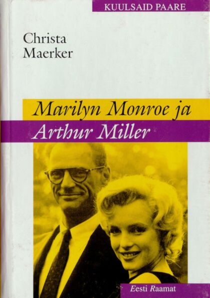 Marilyn Monroe ja Arthur Miller