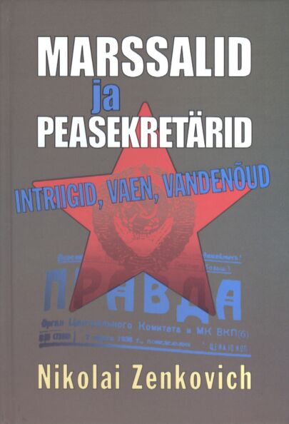 Marssalid ja peasekretärid