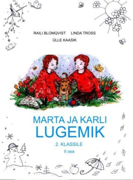 Marta ja Karli lugemik 2. klassile