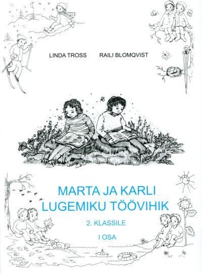 Marta ja Karli lugemiku töövihik 2. klassile 1. osa
