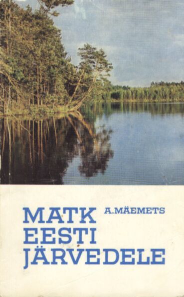 Matk Eesti järvedele