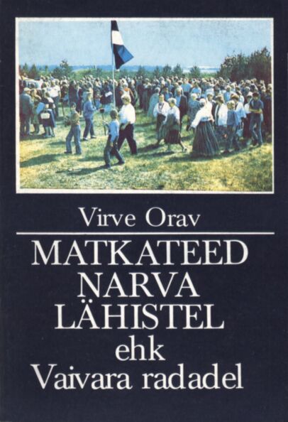 Matkateed Narva lähistel