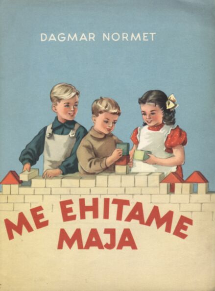 Me ehitame maja