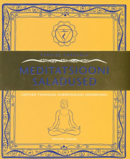 Meditatsiooni saladused