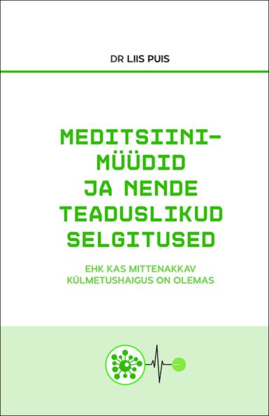 Meditsiinimüüdid ja nende teaduslikud selgitused