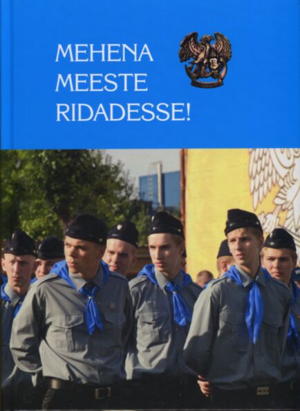 Mehena meeste ridadesse!