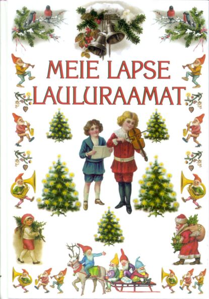 Meie lapse lauluraamat