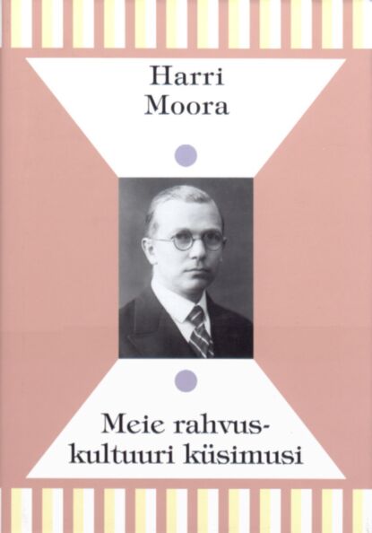 Meie rahvuskultuuri küsimusi