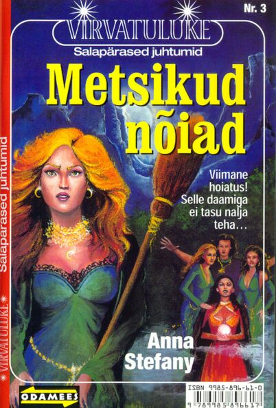 Metsikud nõiad