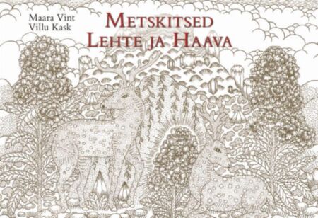 Metskitsed Lehte ja Haava