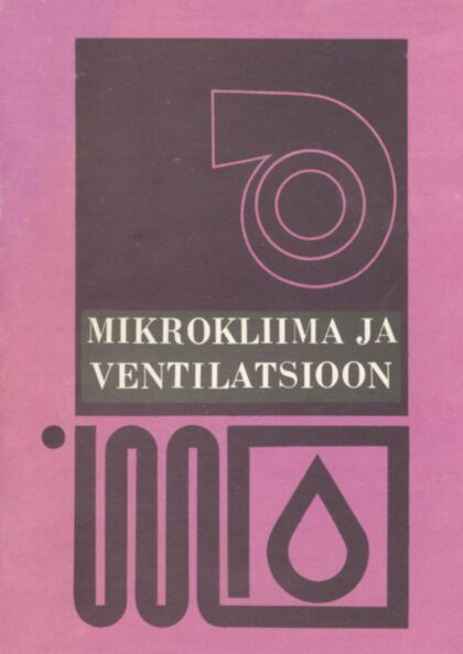 Mikrokliima ja ventilatsioon