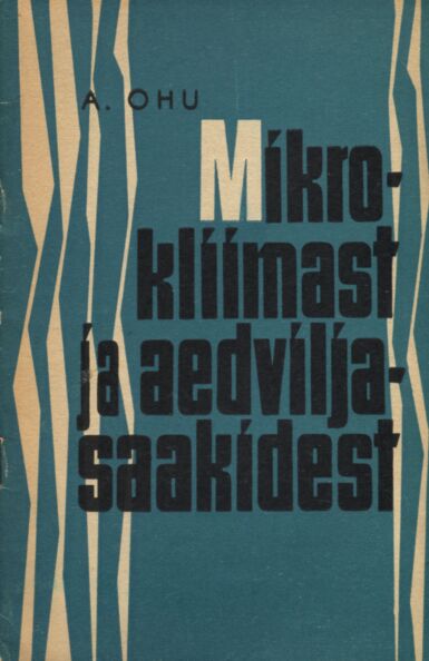 Mikrokliimast ja aedviljasaakidest