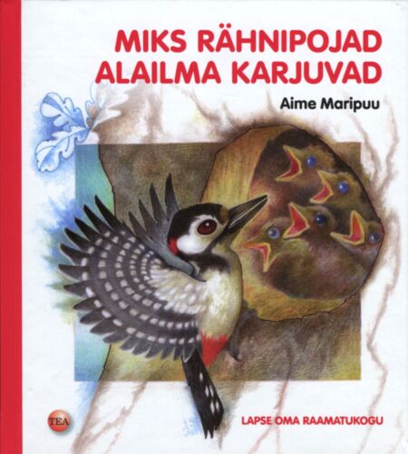 Miks rähnipojad alailma karjuvad