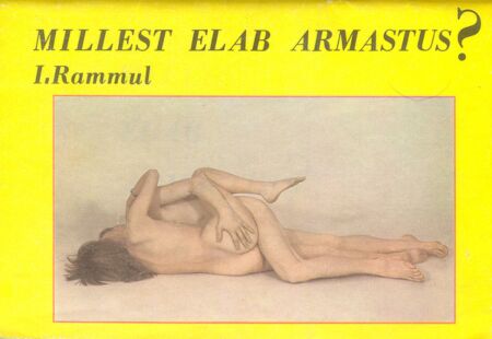 Millest elab armastus?