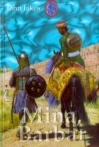Mina, Barbar