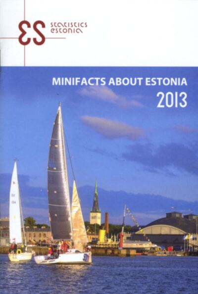 Minifacts About Estonia 2013