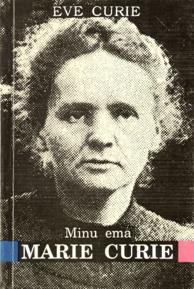Minu ema Marie Curie