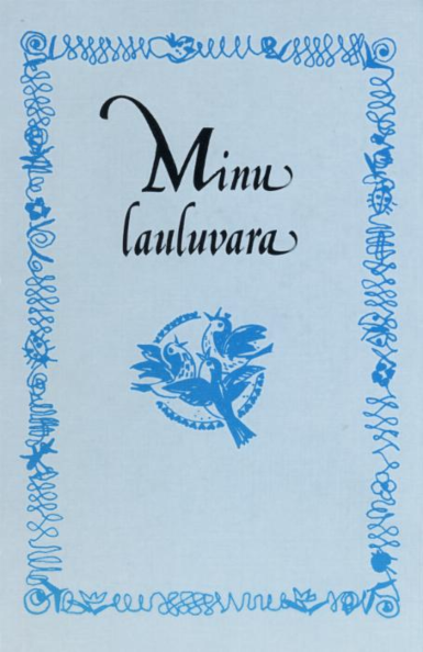 Minu lauluvara 1. osa