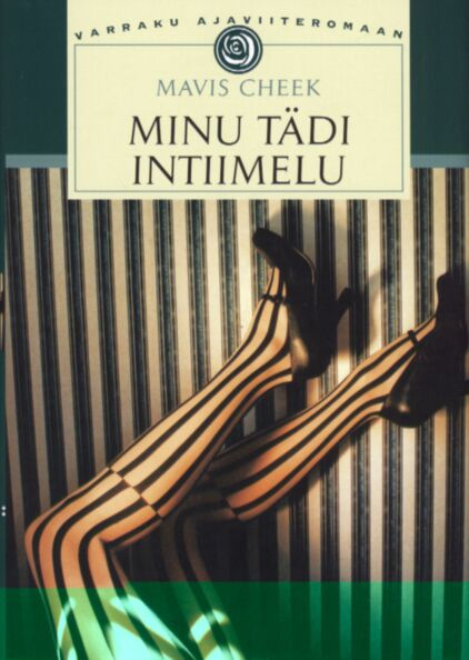 Minu tädi intiimelu