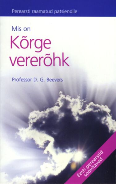 Mis on kõrge vererõhk