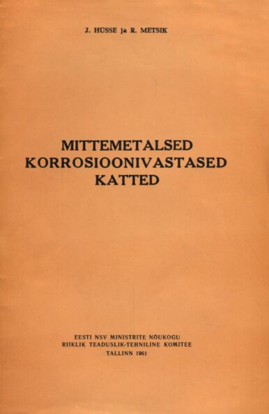 Mittemetalsed korrosioonivastased katted