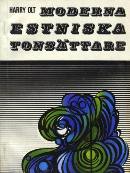 Moderna estniska tonsättare