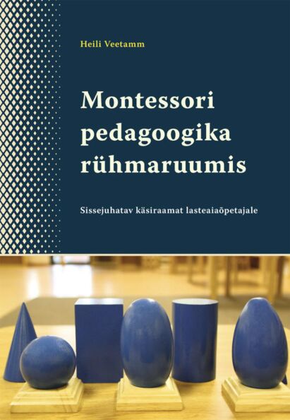 Montessor pedagoogika rühmaruumis