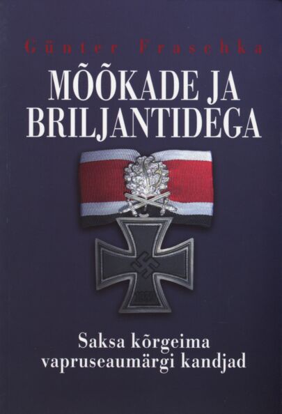 Mõõkade ja briljantidega