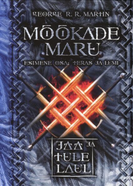 Mõõkade Maru. Teras ja lumi