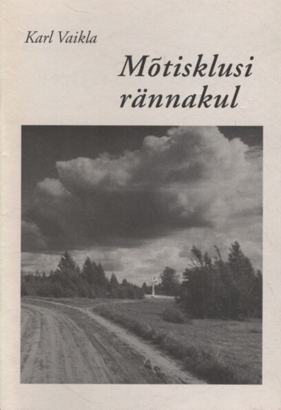 Mõtisklusi rännakul