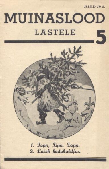 Muinaslood lastele 5. osa