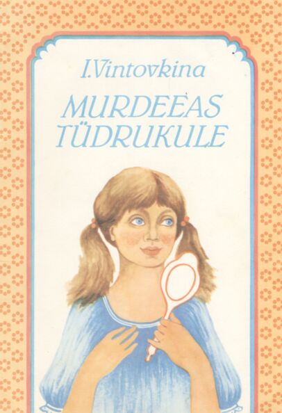 Murdeeas tüdrukule